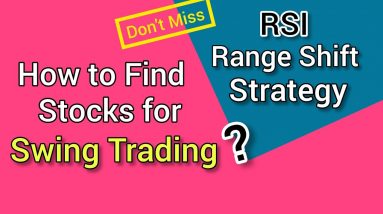 Find Swing Trading Stocks 💥 RSI Range Shift Strategy | RSI Trading Strategy | What is RSI Indicator