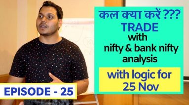 Best stocks for tommrow to trade with logic 25-Nov| Episode 24