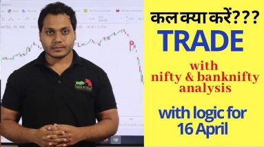 Best stocks for tomorrow trade with logic 16-Apr| Episode 76