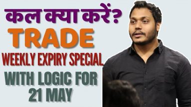 Best stocks to trade for tomorrow trade with logic 21-May| Episode 97