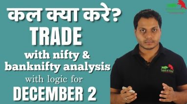 Best Stocks to Trade for Tomorrow with logic 02-DEC| Episode 215