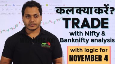 Best Stocks to Trade for Tomorrow with logic 04-NOV| Episode 199