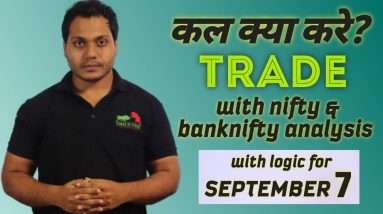 Best Stocks to Trade for Tomorrow with logic 07-Sep| Episode 164