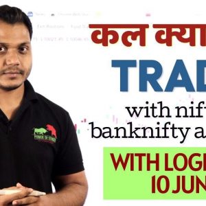 Best Stocks to Trade for Tomorrow with logic 10-Jun| Episode 110