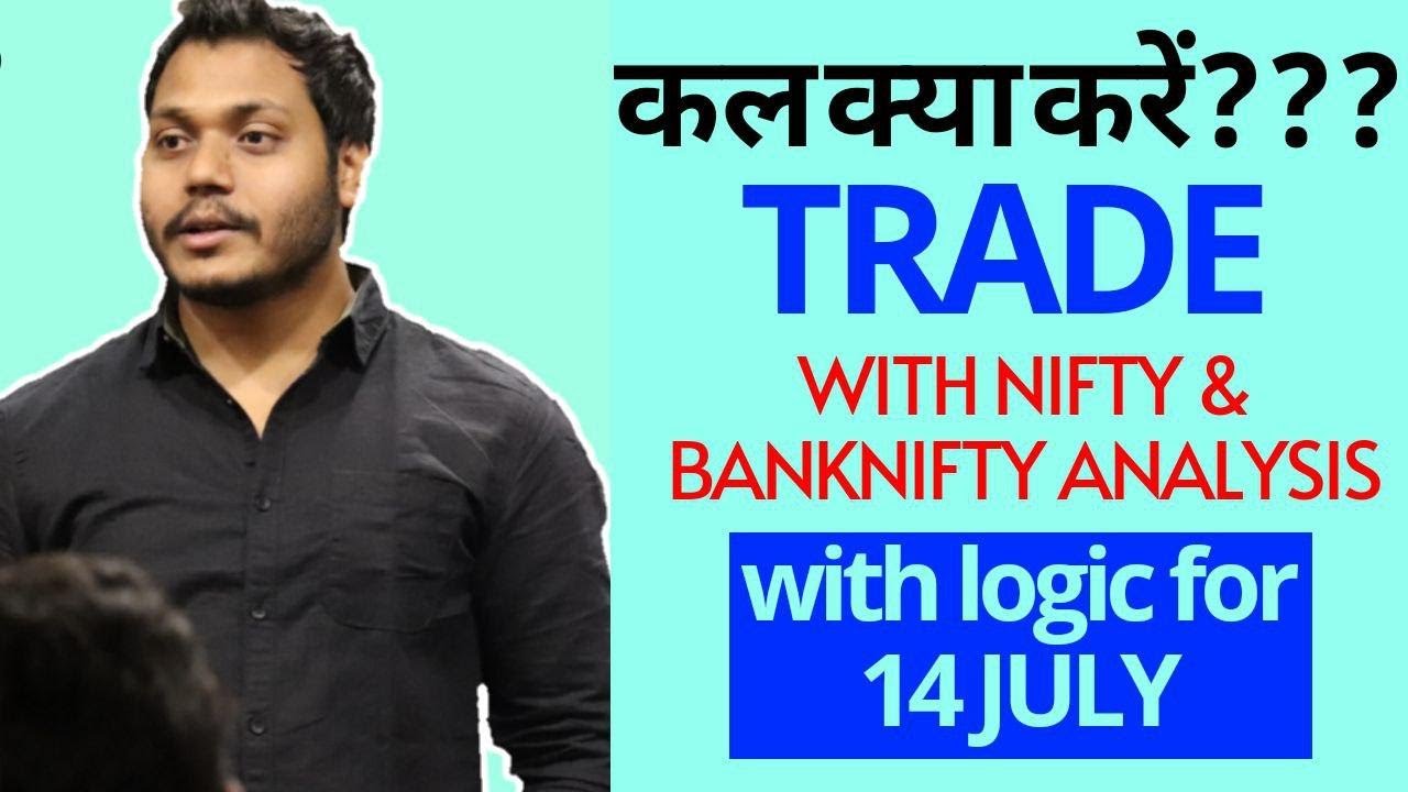 best-stocks-to-trade-for-tomorrow-with-logic-14-july-episode-127