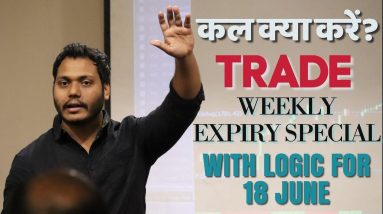 Best Stocks to Trade for Tomorrow with logic 18-Jun| Episode 115