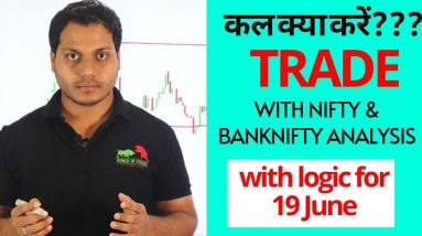 Best Stocks to Trade for Tomorrow with logic 19-Jun| Episode 116