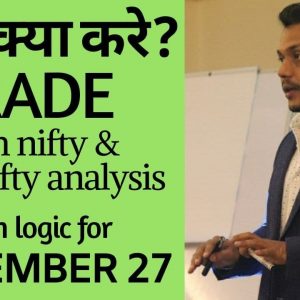 Best Stocks to Trade for Tomorrow with logic 27-NOV| Episode 213