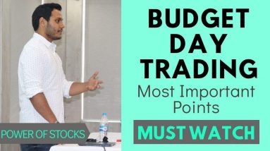 Budget day trading special - 5 Most imp point #learn with me