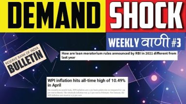 Demand Shock due to Pandemic | New Moratorium Rules | Weekly Vani #3