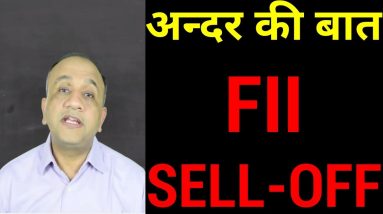 FII SELL Off in India - The INSIDE Story - What will happen in 2019?