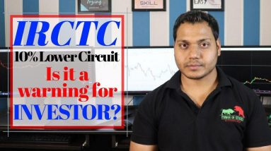 IRCTC lower circuit |What to do now #learn with me