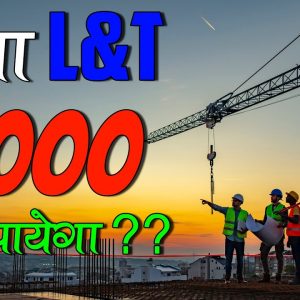 L&T Share Price Technical Analysis - Will it Break 1000 Level? (Hindi)