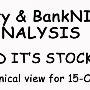 NIFTY & BankNIFTY Technical view for 15-OCT -HINDI