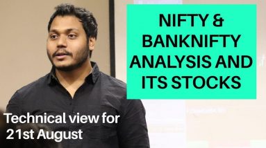 NIFTY & BankNIFTY Technical view for 21-AUG-HINDI