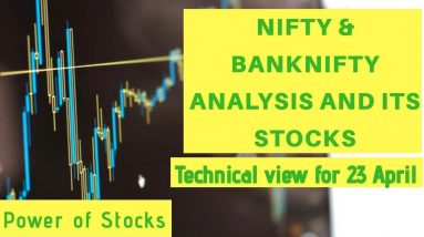 NIFTY & BankNIFTY Technical view for 23-APR-HINDI