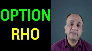 Option Rho - Option Greeks | Part 6 (Hindi)