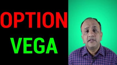 Option Vega Explained - Option Greeks | Part 4 (Hindi)