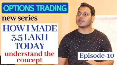 Options trading Episode-10#learn with me