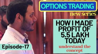 Options trading Episode-17#learn with me