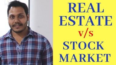 Real estate vs stock market ?#learn with me