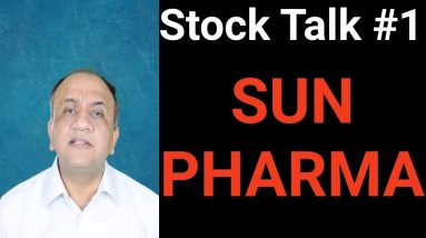 Sun Pharma Opinion - Stock Talk with Nitin Bhatia #1 (Hindi)