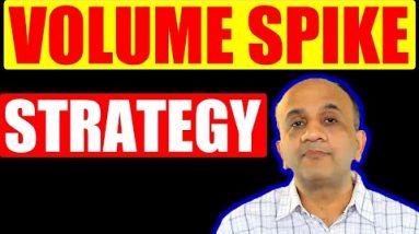 Volume Spike Trading Strategy - Live Streaming with Nitin Bhatia