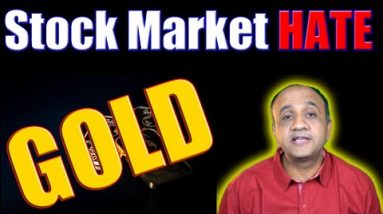 Why Stock Market HATE Gold?