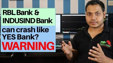 Will RBL BANK and INDUSIND BANK going to crash |Technical view