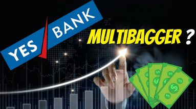 YES Bank will become a Multibagger share ? Yes Bank share price (Hindi)