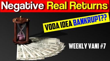 NEGATIVE Real Returns | Weekly Vani #7 (Hindi)