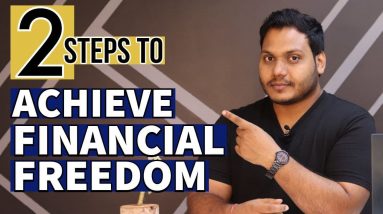 How To Achieve Financial Freedom