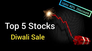 Diwali Sale 🔥 Top 5 Stocks to buy Now | Upto 40% discount