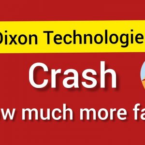 More Crash in Dixon Technologies ?