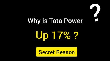 Secret Reason 🤫 Why Tata Power is Up 18%