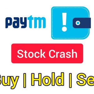 PayTM Stock Crash 😱 What to do?