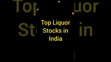 Top liquor stocks in India #stockmarket #shorts