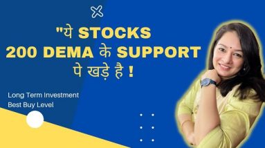 Top Value buy Stocks 🔥 Buy Now at 200 DEMA Support