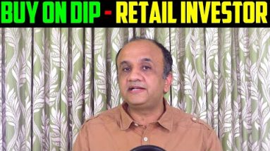 BUY on DIP for Retail Investor