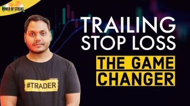 Trailing Stop Loss