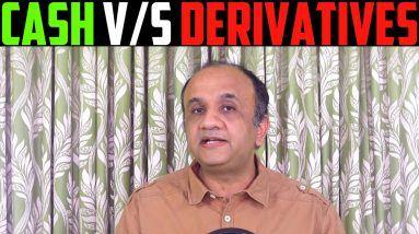 Cash vs Derivatives | Option Chain Analysis