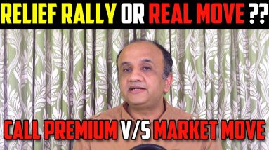 Relief Rally or Real Move | Option Chain Indicator