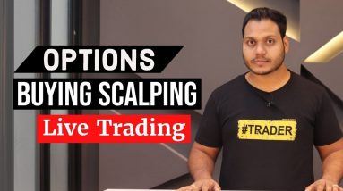 Live Trading- Option Buying Scalping