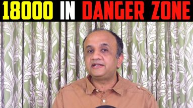 NIFTY 18000 in DANGER Zone | Option Chain Analysis