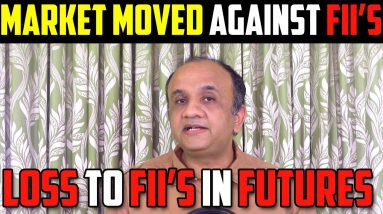 Stock Market Moved Against FIIs | Option Chain Analysis