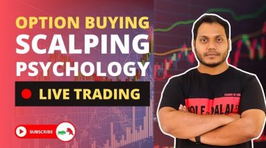 Live Trading- Option Buying Scalping