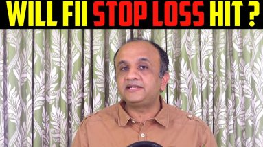 Will FII Stop Loss Hit ? Option Chain Indicator