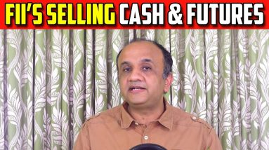 FII Selling in CASH and Futures