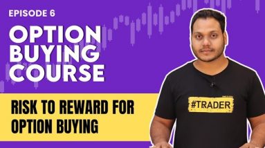 Option Buying Course By Power of Stocks | EP-6 | English Subtitle |