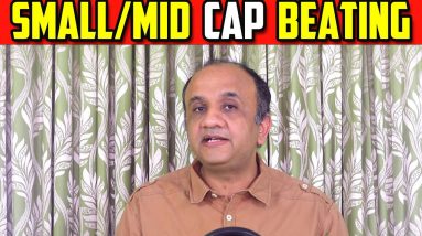 Small Cap and Mid Cap Beating